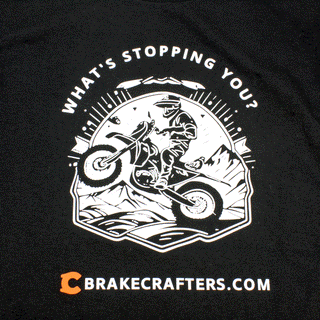 Brakecrafters "What's Stopping You?" Tee Shirt